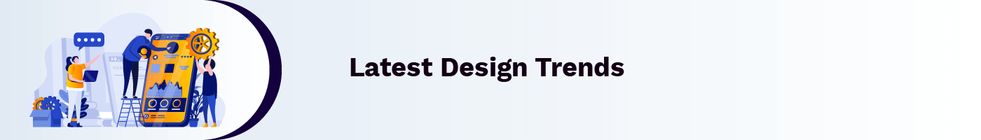 latest design trends